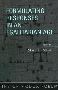 bokomslag Formulating Responses in an Egalitarian Age