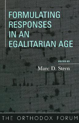 Formulating Responses in an Egalitarian Age
