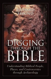 bokomslag Digging Through the Bible
