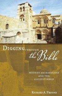 bokomslag Digging Through the Bible