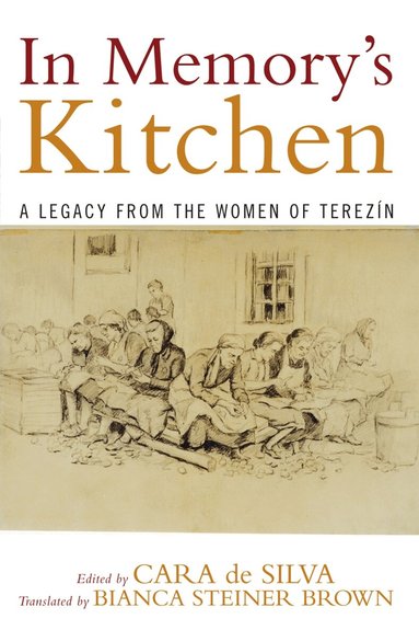 Michael Berenbaum, Cara de Silva - In Memory's Kitchen, Häftad