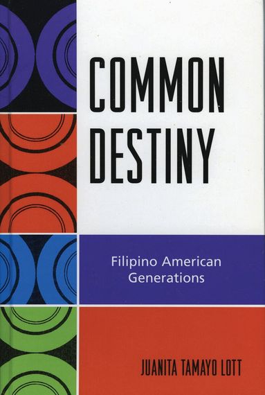 Juanita Tamayo Lott - Common Destiny, Häftad