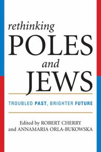 bokomslag Rethinking Poles and Jews