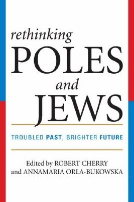 Rethinking Poles and Jews 1