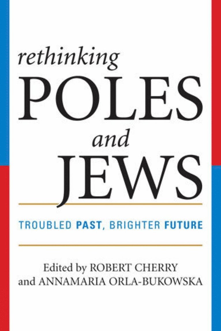 Rethinking Poles and Jews 1