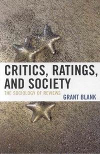bokomslag Critics, Ratings, and Society