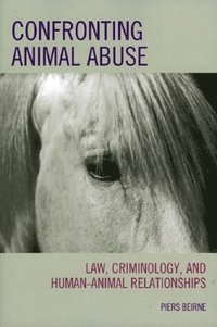 bokomslag Confronting Animal Abuse