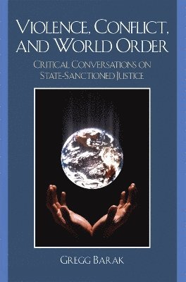 Violence, Conflict, and World Order