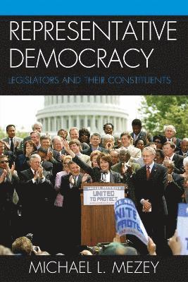Michael L. Mezey - Representative Democracy, Inbunden