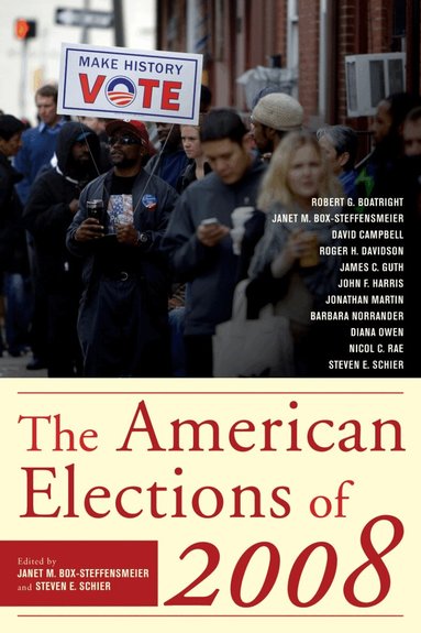 Janet M. Box-Steffensmeier, Steven E. Schier - American Elections of 2008, Häftad
