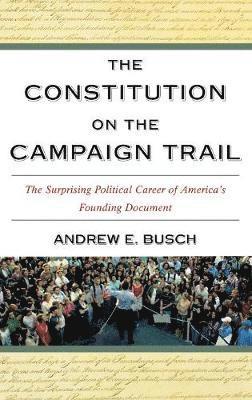 Constitution on the Campaign Trail