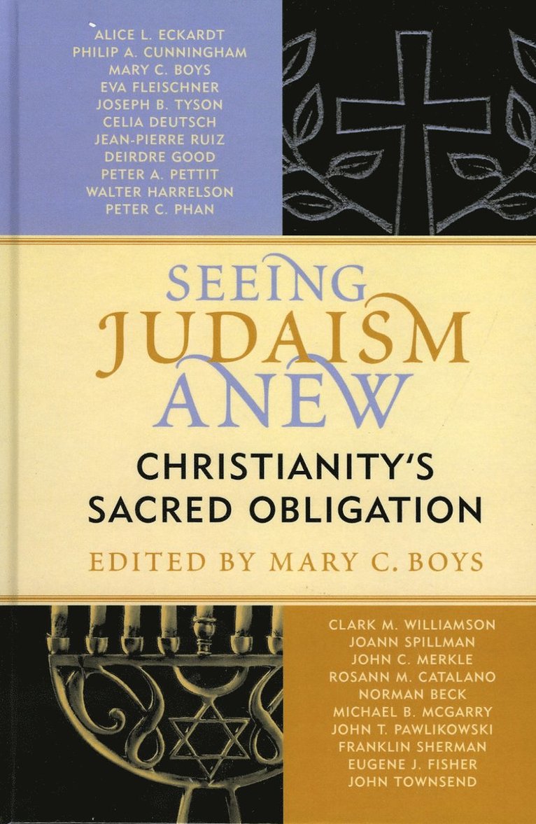Mary C. Boys, Mary C Boys - Seeing Judaism Anew, Inbunden