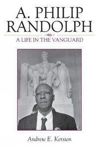 bokomslag A. Philip Randolph