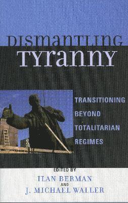 Dismantling Tyranny 1