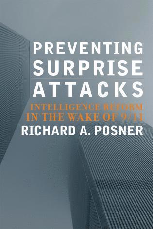 Richard A. Posner - Preventing Surprise Attacks, Inbunden