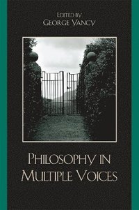 bokomslag Philosophy in Multiple Voices
