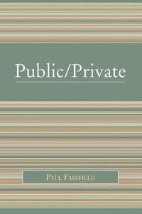 bokomslag Public/Private