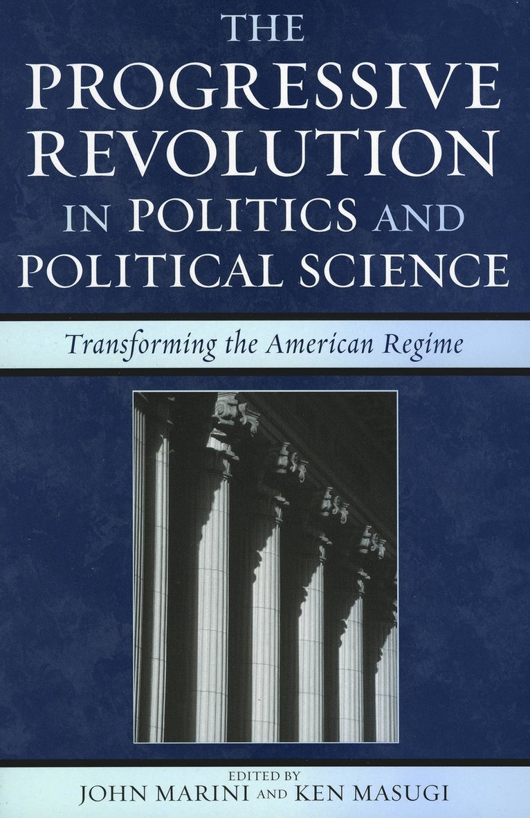 Progressive Revolution in Politics and Political Science