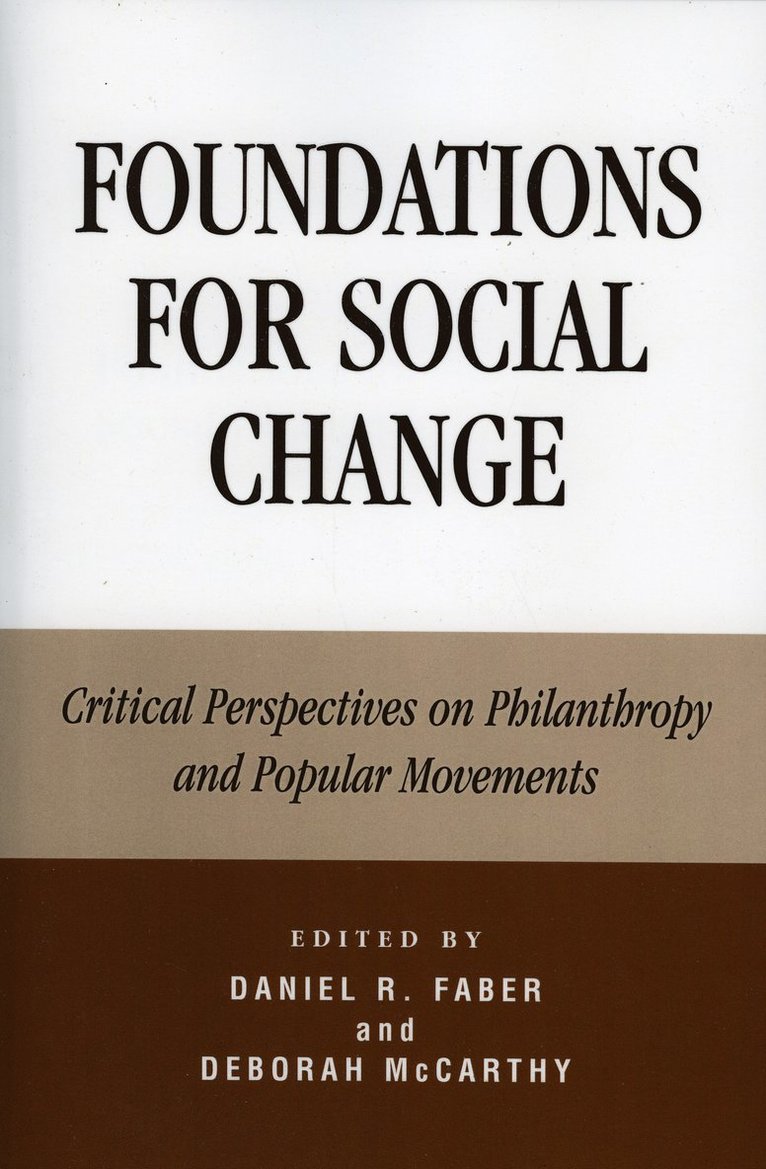 Daniel Faber, Deborah McCarthy Auriffeille, Deborah McCarthy Auriffeille - Foundations for Social Change, Inbunden