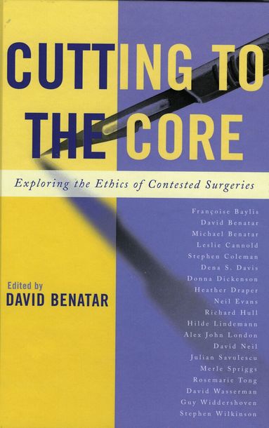 David Benatar - Cutting to the Core, Häftad