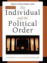 bokomslag The Individual and the Political Order