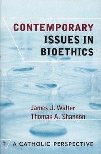 bokomslag Contemporary Issues in Bioethics