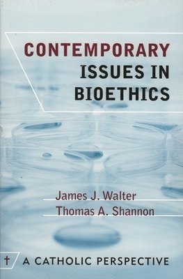 bokomslag Contemporary Issues in Bioethics