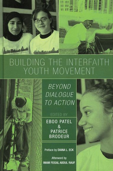 Eboo Patel, Patrice Brodeur - Building the Interfaith Youth Movement, Häftad