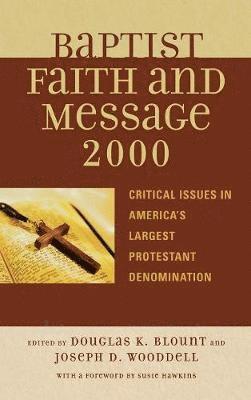 The Baptist Faith and Message 2000 1