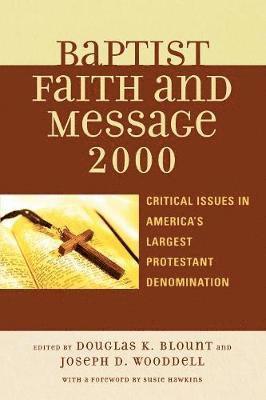 The Baptist Faith and Message 2000 1