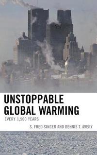 bokomslag Unstoppable Global Warming