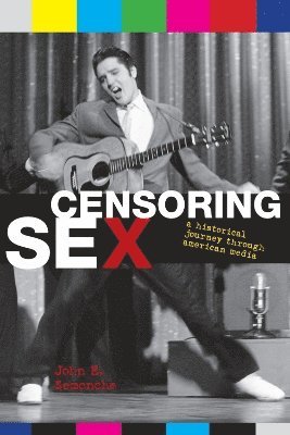 bokomslag Censoring Sex