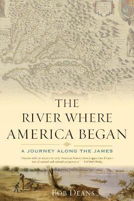 bokomslag The River Where America Began