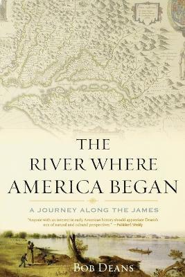 The River Where America Began 1