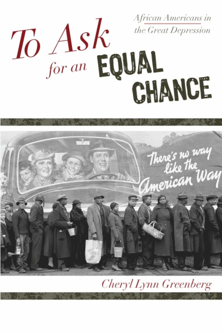 Cheryl Lynn Greenberg, Jacqueline M. Moore - To Ask for an Equal Chance, Häftad