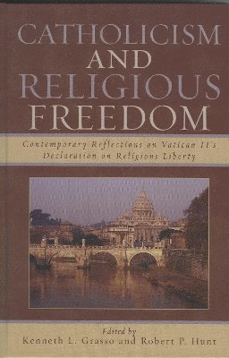Catholicism and Religious Freedom 1