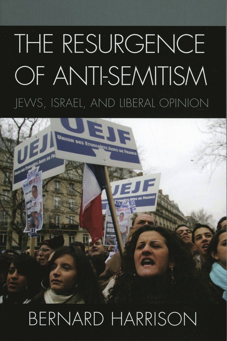 Bernard Harrison - Resurgence of Anti-Semitism, Häftad