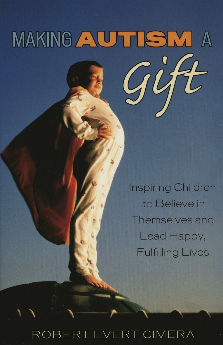 Making Autism a Gift 1