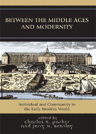 bokomslag Between the Middle Ages and Modernity