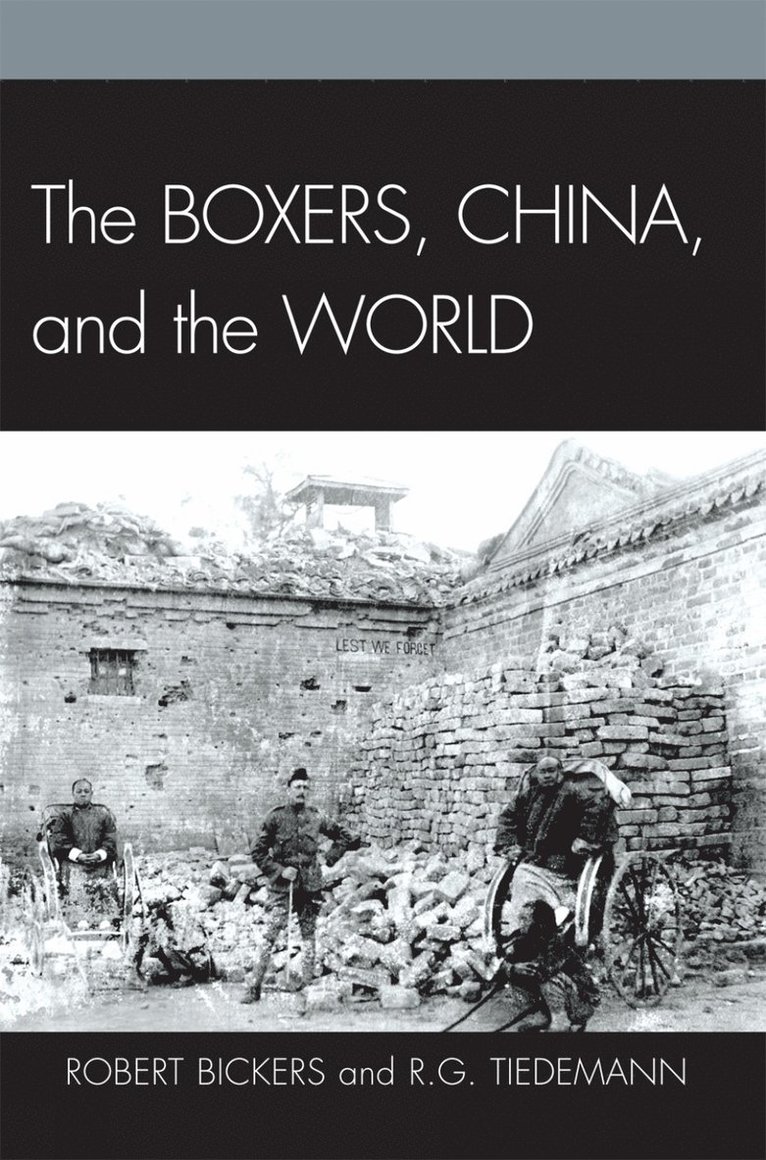 Boxers, China, and the World