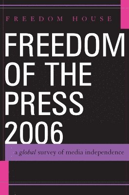Freedom of the Press 2006 1