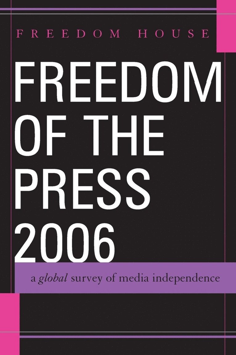 Freedom of the Press 2006 1