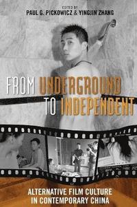 bokomslag From Underground to Independent