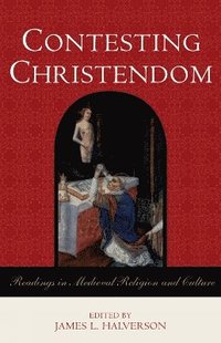 bokomslag Contesting Christendom