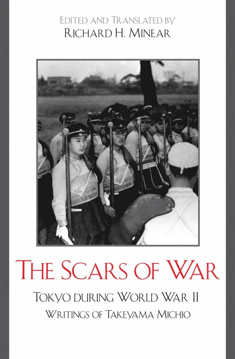 Richard H. Minear - Scars of War, Inbunden