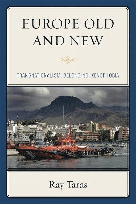 Ray Taras - Europe Old and New, Inbunden