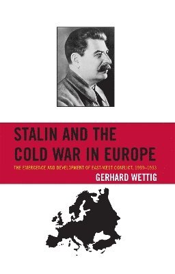 Stalin and the Cold War in Europe 1