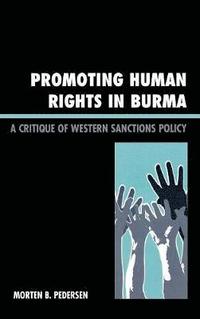 bokomslag Promoting Human Rights in Burma