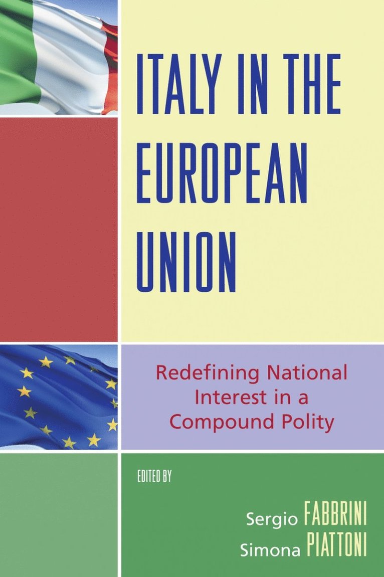 Sergio Fabbrini, Simona Piattoni - Italy in the European Union, Häftad
