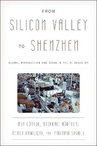 bokomslag From Silicon Valley to Shenzhen